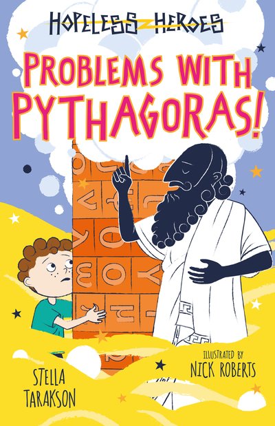 Cover for Stella Tarakson · Problems with Pythagoras! - Hopeless Heroes (Paperback Book) (2018)