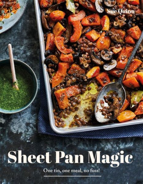 Cover for Sue Quinn · Sheet Pan Magic (Book) (2017)