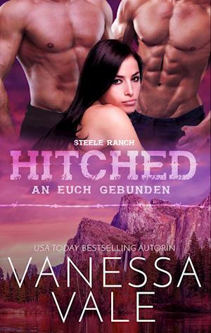 Cover for Vanessa Vale · Hitched - an Euch Gebunden (Book) (2025)