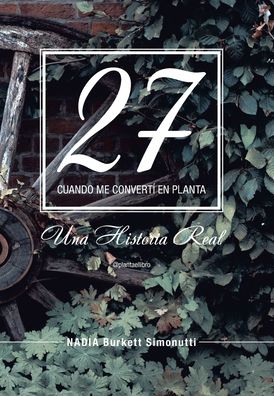 Cover for Nadia Burkett Simonutti · 27 (Book) (2020)