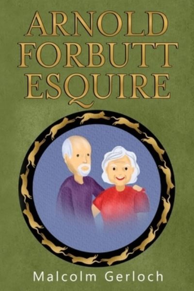 Cover for Malcolm Gerloch · Arnold Forbutt Esquire (Paperback Book) (2024)