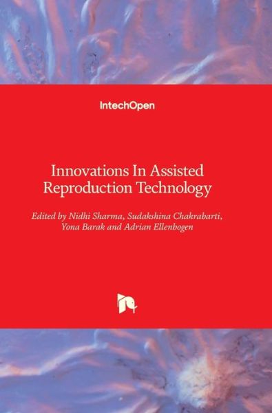 Cover for Nidhi Sharma · Innovations In Assisted Reproduction Technology (Hardcover Book) (2020)