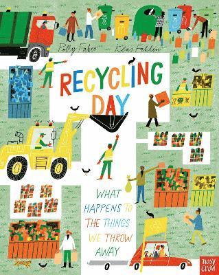 Cover for Polly Faber · Recycling Day: What Happens to the Things We Throw Away - Understanding the World (Hardcover Book) (2025)