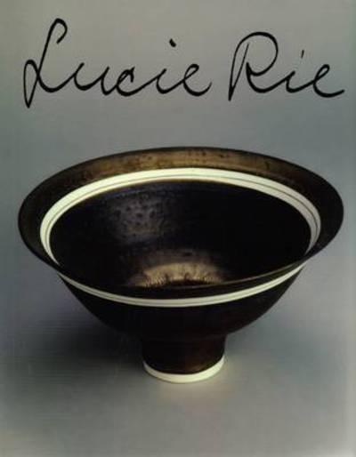 Lucie Rie - Tony Birks - Books - Stenlake Publishing - 9781840334487 - August 1, 2009