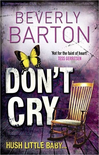Cover for Beverly Barton · Don't Cry (Paperback Book) (2012)