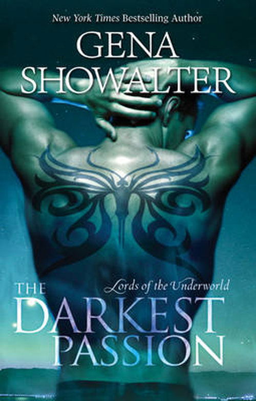 Cover for Gena Showalter · The Darkest Passion - Lords of the Underworld (Paperback Book) (2014)