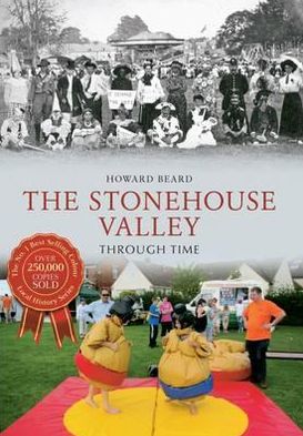 Cover for Howard Beard · The Stonehouse Valley Through Time - Through Time (Paperback Book) (2012)