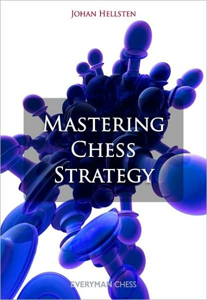 Cover for Johan Hellsten · Mastering Chess Strategy (Paperback Book) (2010)