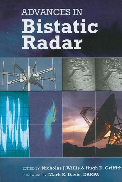 Cover for Nicholas J Willis · Advances in Bistatic Radar - Radar, Sonar and Navigation (Hardcover Book) (2007)