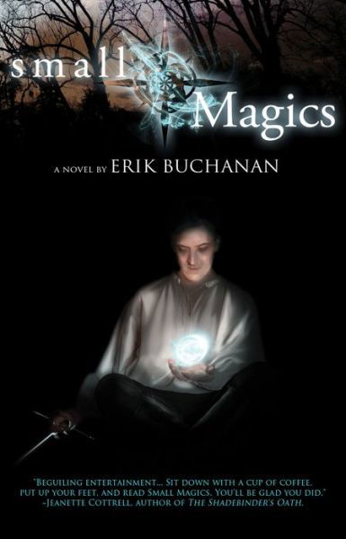 Cover for Erik Buchanan · Small Magics (Paperback Book) (2010)