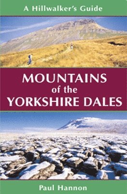 Cover for Paul Hannon · Mountains of the Yorkshire Dales: A Hillwalker's Guide (Paperback Book) (2024)