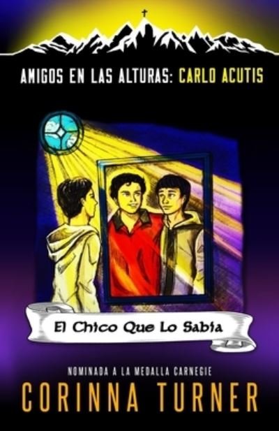 Cover for Corinna Turner · El Chico Que Lo Sabía (Paperback Book) (2020)