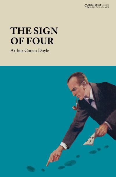 Cover for Arthur Conan Doyle · The Sign of the Four - Baker Street Classics (Hardcover Book) (2021)