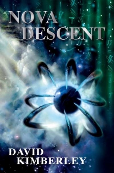 Cover for David Kimberley · Nova Descent (Book) (2020)