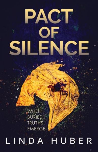 Cover for Linda Huber · Pact of Silence (Paperback Book) (2021)