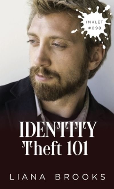 Cover for Liana Brooks · Identity Theft 101 - Inklet (Paperback Bog) (2023)