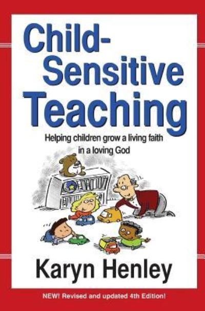 Cover for Karyn Henley · Child Sensitive Teaching (Paperback Book) (2009)