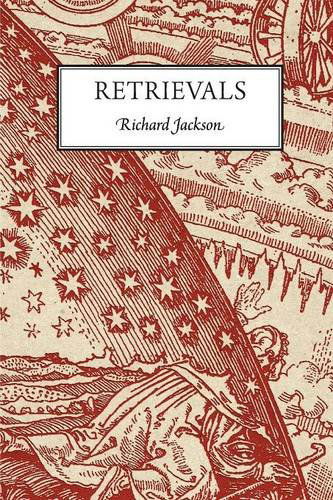 Cover for Jackson, Professor Richard, MD (President Environmental Health Resources Lexington Ma Corporate Medical Director Air Products and Chemicals Inc Allentown Pa) · Retrievals (Paperback Book) (2014)