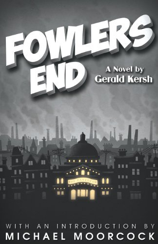 Cover for Gerald Kersh · Fowlers End - 20th Century (Pocketbok) (2013)