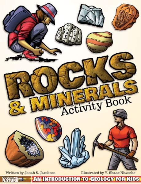 Cover for Jonah S. Jacobson · Rocks &amp; Minerals Activity Book: An Introduction to Geology for Kids - Coloring Nature (Paperback Book) (2021)