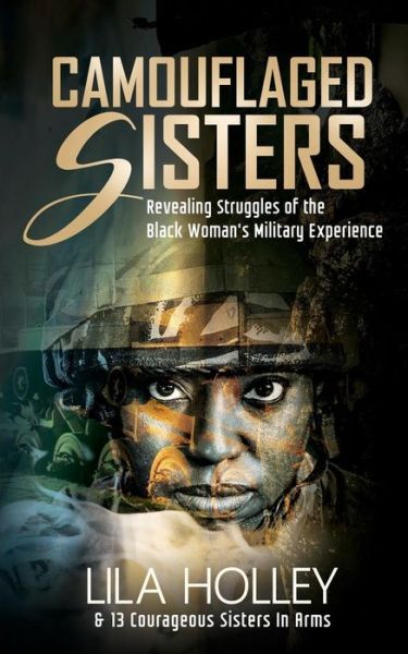 Cover for Lila Holley · Camouflaged Sisters (Paperback Book) (2015)