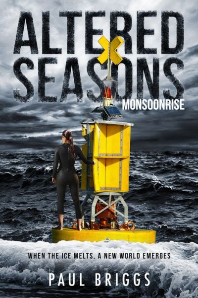 Cover for Paul Briggs · Altered Seasons: Monsoonrise (Paperback Book) (2018)