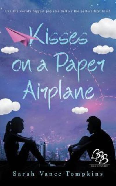 Cover for Sarah Vance-Tompkins · Kisses on a Paper Airplane (Paperback Book) (2017)