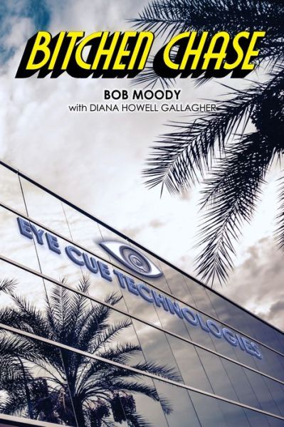 Cover for Bob Moody · Bitchen Chase (Paperback Book) (2021)