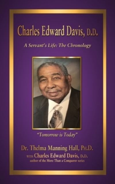 Cover for Thelma Manning Hall Phd · Charles Edward Davis, D.D. (Hardcover Book) (2019)