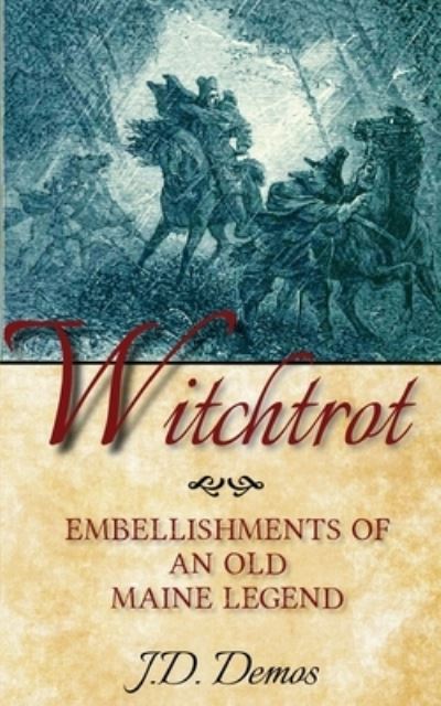 Cover for J. D. Demos · Witchtrot (Book) (2020)