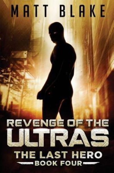 Cover for Matt Blake · Revenge of the Ultras (Paperback Book) (2016)