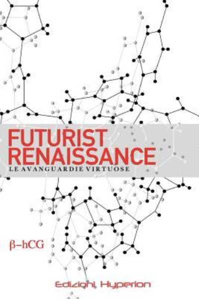 Cover for Autori Vari · Futurist Renaissance (Paperback Book) (2018)