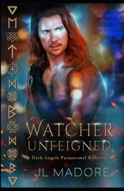 Cover for Jl Madore · Watcher Unfeigned (Book) (2020)