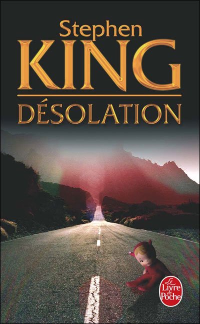 Cover for S. King · Desolation (Ldp Litt.fantas) (French Edition) (Paperback Book) [French edition] (2004)