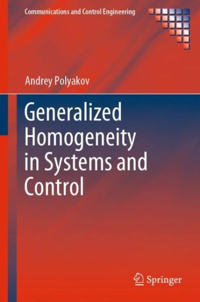 Cover for Polyakov · Generalized Homogeneity in Systems and Control (Book) [1st ed. 2020 edition] (2020)
