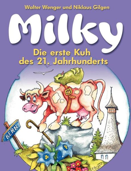 Cover for Niklaus Gilgen · Milky (Paperback Book) [German edition] (2002)