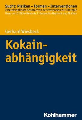 Cover for Wiesbeck · Kokainabhängigkeit (Book) (2017)