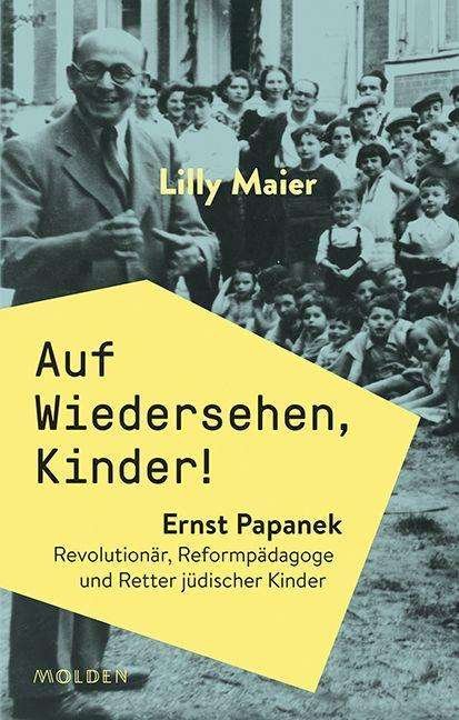 Cover for Maier · Auf Wiedersehen, Kinder! (Bok)