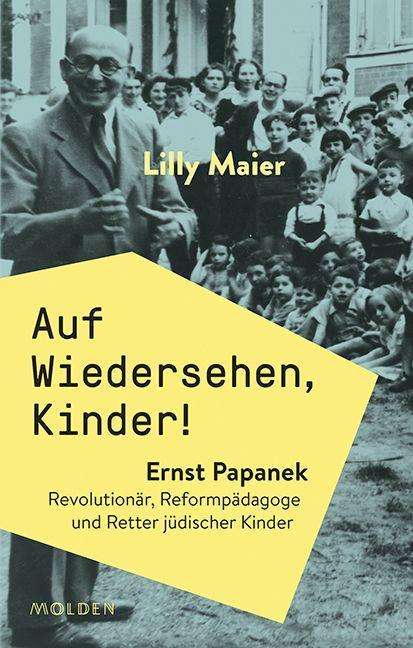 Cover for Maier · Auf Wiedersehen, Kinder! (Buch)