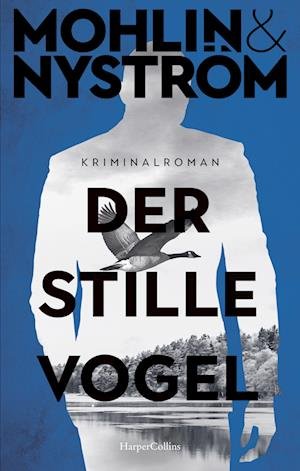Cover for Peter Mohlin · Der stille Vogel (Book) (2024)