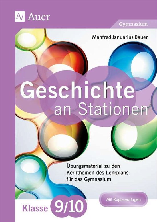 Cover for Bauer · Geschichte an Stationen 9-10 Gymn (Book)