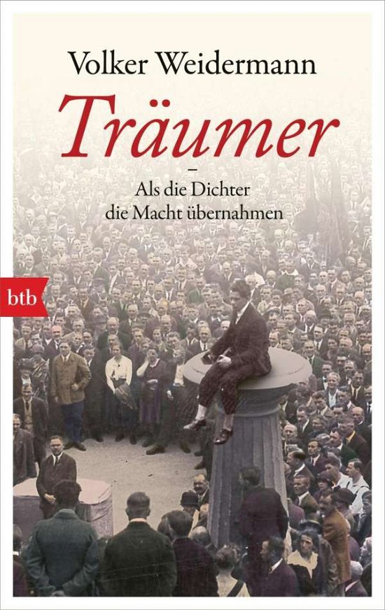 Cover for Btb.71648 Weidermann:träumer · Btb.71648 Weidermann:träumer - Als Die (Bog)