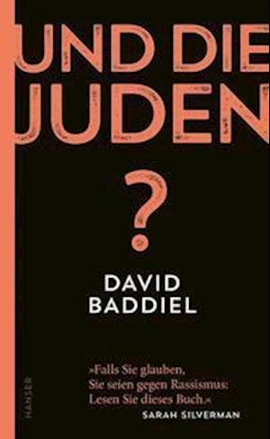Und die Juden? - David Baddiel - Libros - Hanser, Carl GmbH + Co. - 9783446271487 - 25 de octubre de 2021