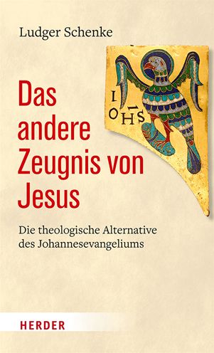 Cover for Ludger Schenke · Das Andere Zeugnis Von Jesus (Hardcover Book) (2021)