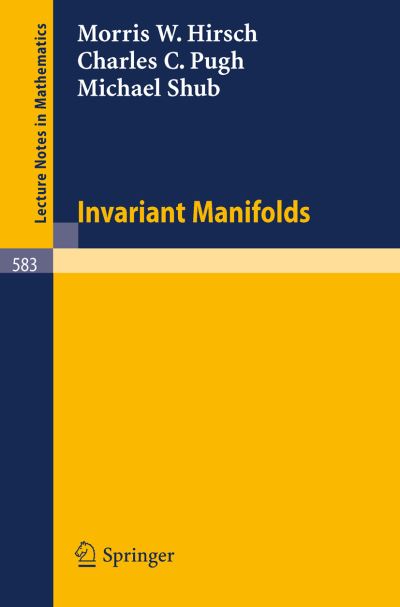 Cover for M.w. Hirsch · Invariant Manifolds - Lecture Notes in Mathematics (Paperback Book) (1977)