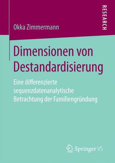 Cover for Zimmermann · Dimensionen von Destandardisierung (Buch) [1. Aufl. 2018 edition] (2017)