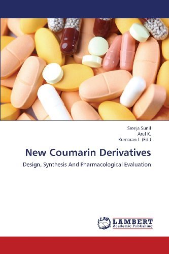 Cover for Arul K. · New Coumarin Derivatives: Design, Synthesis and Pharmacological Evaluation (Pocketbok) (2013)