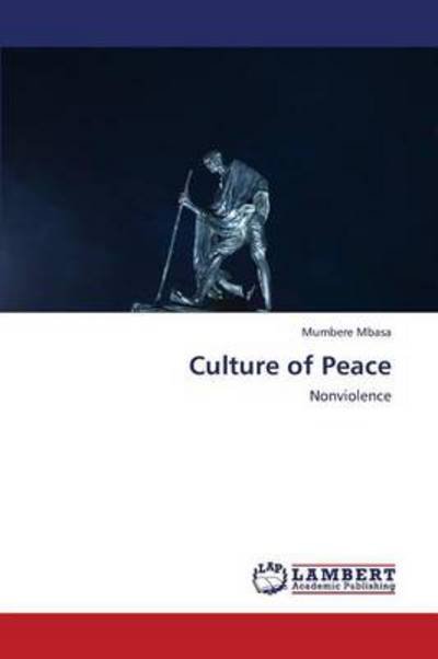 Cover for Mumbere Mbasa · Culture of Peace: Nonviolence (Paperback Bog) (2013)