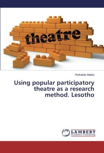 Cover for Rethabile Malibo · Using Popular Participatory Theatre As a Research Method. Lesotho (Pocketbok) (2014)