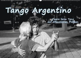 Cover for Klaus Hoffmann · Tango Argentino - Paare beim Tanz auf öffentlichen Plätzen (Wandkalender 2022 DIN A2 quer) (Calendar) (2021)